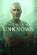 Watch Into the Unknown Afdah