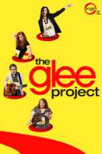 Watch The Glee Project Afdah