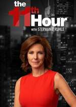 Watch Afdah The 11th Hour with Stephanie Ruhle Online