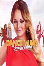 Watch Afdah Dance Mums with Jennifer Ellison Online