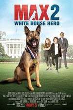 Watch Max 2: White House Hero Afdah