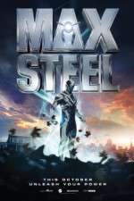 Watch Max Steel Afdah