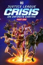 Watch Justice League: Crisis on Infinite Earths - Part One Online Afdah