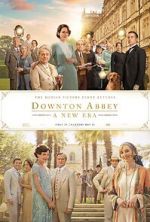 Watch Downton Abbey: A New Era Afdah