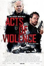Watch Acts of Violence Afdah
