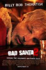 Watch Bad Santa 2 Afdah