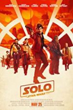 Watch Solo: A Star Wars Story Afdah