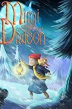 Watch Mimi and the Mountain Dragon Afdah