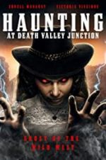Watch The Haunting at Death Valley Junction Megashare9
