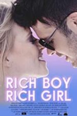 Watch Rich Boy, Rich Girl Afdah