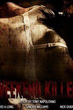 Watch Weekend Killer Afdah