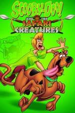 Watch Scooby-Doo! and the Safari Creatures Afdah