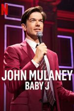 Watch John Mulaney: Baby J Afdah