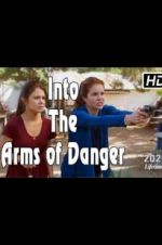 Watch Into the Arms of Danger Afdah