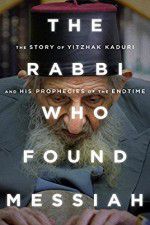 Watch The Rabbi Who Found Messiah Afdah