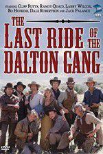 Watch The Last Ride of the Dalton Gang Afdah