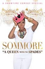 Watch Sommore: A Queen with No Spades Afdah