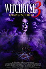 Watch Witchouse 3: Demon Fire Afdah