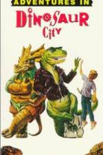 Watch Adventures in Dinosaur City Afdah
