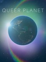 Watch Queer Planet (TV Special 2023) Online Afdah