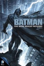 Watch Batman: The Dark Knight Returns, Part 1 Afdah