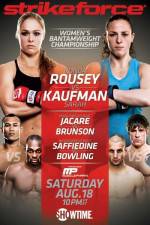 Watch Strikeforce Rousey vs Kaufman Afdah