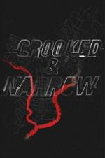 Watch Crooked & Narrow Afdah