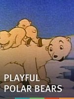 Watch The Playful Polar Bears (Short 1938) Afdah