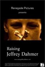 Watch Raising Jeffrey Dahmer Afdah
