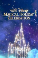 Watch The Wonderful World of Disney: Magical Holiday Celebration Afdah