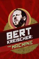 Watch Bert Kreischer The Machine Afdah
