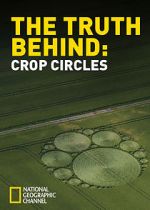 Watch The Truth Behind Crop Circles Afdah