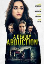 Watch Recipe for Abduction Afdah