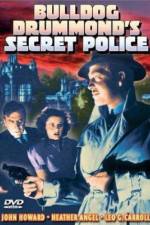 Watch Bulldog Drummond's Secret Police Afdah