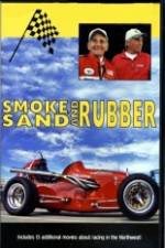 Watch Smoke, Sand & Rubber Afdah