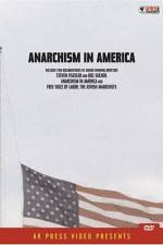 Watch Anarchism in America Afdah
