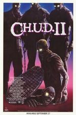 Watch C.H.U.D. II: Bud the Chud Afdah