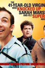 Watch The 41-Year-Old Virgin Who Knocked Up Sarah Marshall and Felt Superbad About It Afdah