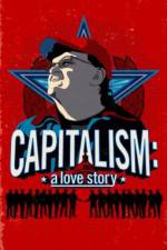 Watch Capitalism: A Love Story Afdah
