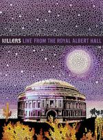 Watch The Killers: Live from the Royal Albert Hall Afdah