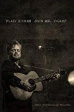 Watch John Mellencamp: Plain Spoken Live from The Chicago Theatre Afdah