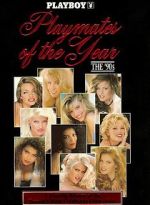Watch Playboy Playmates of the Year: The 90\'s Afdah