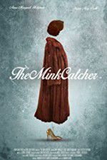Watch The Mink Catcher Afdah