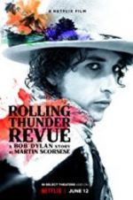 Watch Rolling Thunder Revue: A Bob Dylan Story by Martin Scorsese Afdah