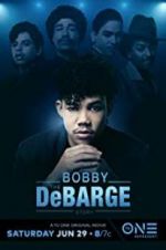 Watch The Bobby DeBarge Story Afdah