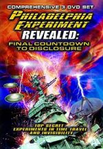 Watch The Philadelphia Experiment Revealed: Final Countdown to Disclosure from the Area 51 Archives Afdah