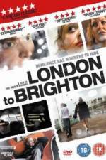 Watch London to Brighton Afdah