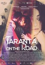 Watch Taranta on the road Afdah