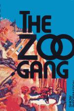 Watch The Zoo Gang Afdah