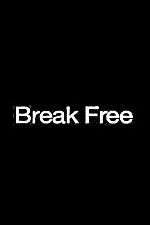 Watch Break Free Afdah